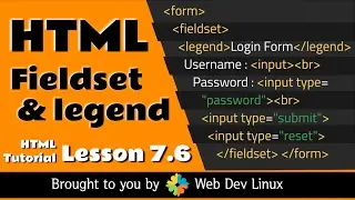 HTML Tutorial - Chapter 7.6 - Fieldset & Legend