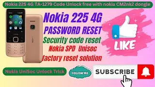 Nokia 225 4G TA-1279 SECURTY Code Unlock free with CM2NK2 dongle