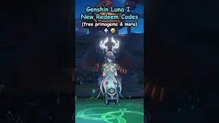 Genshin Impact New Redeem Codes (18 September 2025) Luna I 