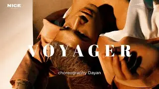 DAYAN | CONTEMPORARY CHOREO | VOYAGER
