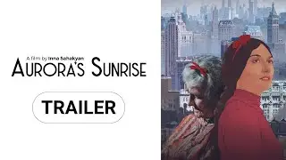 Aurora's Sunrise | Official Trailer| ONLY IN THEATERS August 2023