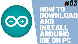 How To Download  Arduino IDE On Windows 7/8/10 Pc Compatible|Divin Dhikshith|How Do I Do Bro.