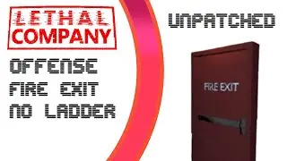 HOW TO GET TO OFFENSE FIRE EXIT NO LADDER (Lethal Company Tutorial)