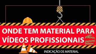 Onde encontrar MATERIAL PROFISSIONAL para criar vídeos e animações?
