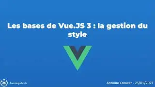 VueJs - J6 - Gérez les styles