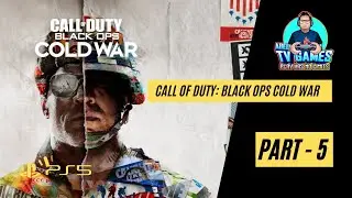 Call of Duty Black Ops Cold War- Gameplay Walkthrough - Part 5