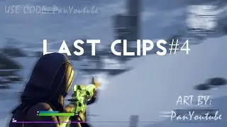 Last Clips #4