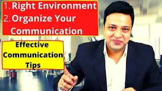 TIPS on Communication Skills | EFFECTIVE COMMUNICATION | Kaushik Chaki