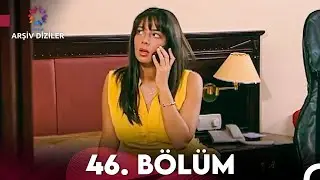 Yalancı Yarim 46. Bölüm