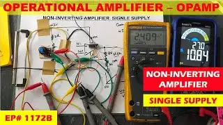 {1172B} Non-Inverting amplifier using Single Power Supply
