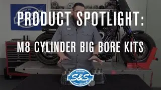 S&S Cycle Product Spotlight - Big Bore Cylinder Kits for M8   -  124Hp!