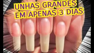 UNHAS GRANDES EM 3 DIAS