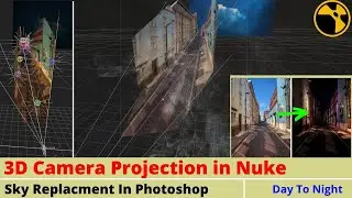 Day To Night | 3D Projection With Model Builder Node | Sky Replacement | Nuke Tutorial In Hindi