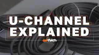 U-Channel Explained | VanPimps