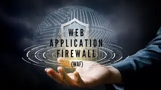 Web Application Firewall