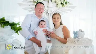 Batizado Arthur Henrique - São Pedro de Alcântara