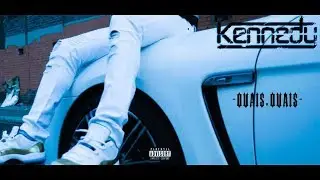 Kennedy - Ouais Ouais (Short Film)