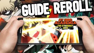 GUIDE REROLL SUR MY HERO ACADEMIA THE STRONGEST HERO + TIER-LIST GLOBAL 