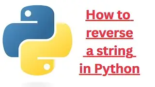 🐍 Reverse a String in Python | Beginner Python Tips | String Reverse in Python