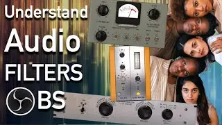 🎧  OBS Audio Filters: Add & Adjust