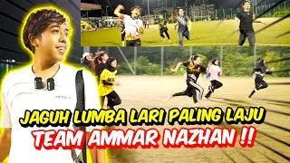 JAGUH LUMBA LARI PALING LAJU TEAM AMMAR NAZHAN !! - PEREMPUAN ATAU LELAKI LEBIH HEBAT ?!