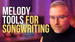 Melody Tools - Full Songwriting Workshop