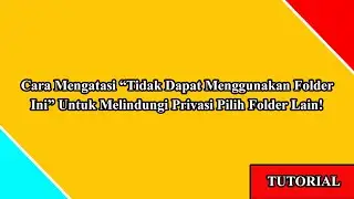 CARA MENGATASI FILE 