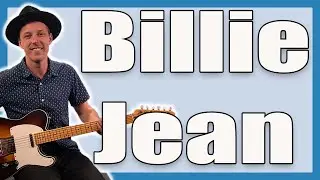 The ULTIMATE Billie Jean Chords & Guitar Lesson (Michael Jackson)