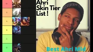 AHRI SKIN TIER LIST !