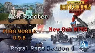 PUBG MOBILE 0.9.5 (Season 4, New Royale Pass Rewards)