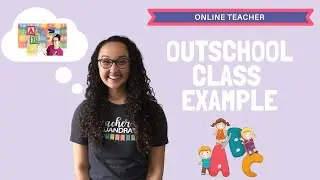 Outschool Class Example: What I do before, during, and after my Outschool class