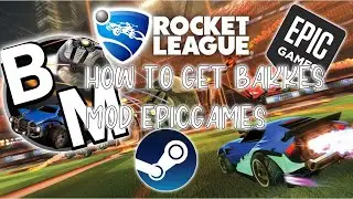 How to get bakkesmod on epic games 2021!!!!