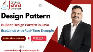 Builder Design Pattern | Learn with Mr. Kiran Jadhav