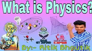 what is physics..? in hindi. class 11 th. #physicsclass #physics #physicsfun #physicsstudent #own..