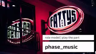 Role Model | Play the part