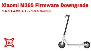 Xiaomi M365 Firmware Downgrade from 1.4.3, 1.4.2 or 1.4.1 to 1.3.8 DYoC/CFW/RollerPlausch/etc