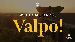 Welcome Back, Valpo! | Valparaiso University