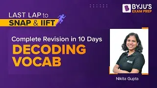 Decoding Vocabulary for SNAP 2022 & IIFT 2023 | Vocabulary Based Questions 