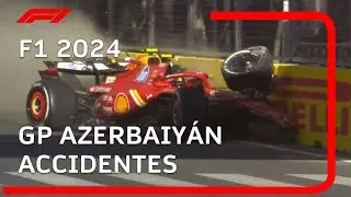 F1 2024 | GP Azerbaiyán CRASHES