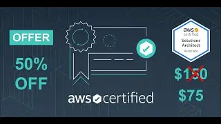 Exam Voucher 50% OFF for AWS Certified Solutions Architect Associate 2021