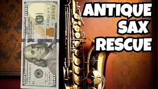 $100 Save from Trash - Old Prohibition Era Sax plus more ...