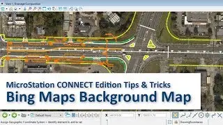 MicroStation CONNECT Edition Tips & Tricks: Bing Maps Background Map