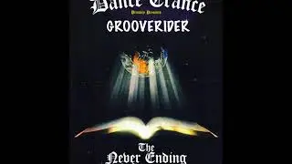 Grooverider @ Dance Trance Never Ending Story 12 2 94
