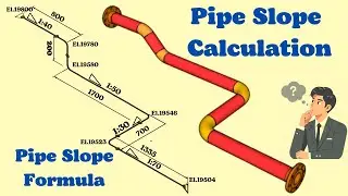 Pipe Slope calculation. Pipe Slope Formula. How to read pipe slope in Isometric drawing?