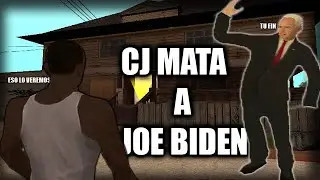 Gta San Andreas-CJ MATA A JOE BIDEN(LOQUENDO)