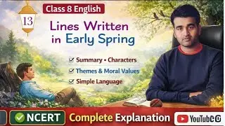 Lines Written In Early Spring By William Wordsworth Explanation In Hindi Class 8 New Gem's English