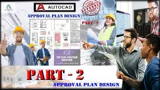 APPROVAL PLAN - PART 2 | ELEVATION | SECTION | DETAILING | HOW TO DRAW AN APPROVAL PLAN TUTORIALS...