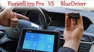 Foxwell i 70 pro VS Bluedriver on Mercedes W204 C180 CDI scan tools