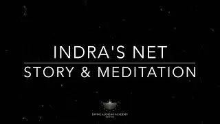 Indra's Net -A Traditional Buddhist and Hindu Story ––Meditation and Activation