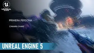 UNREAL ENGINE 5 Camara Avanzada #2 (FPS) Tutorial 